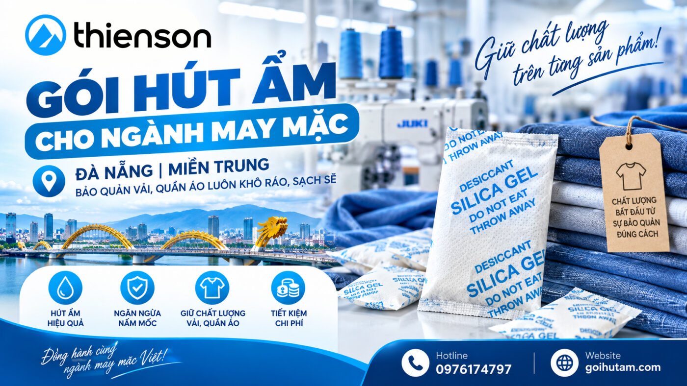 Gói Hút Ẩm Cho Ngành May Mặc Đà Nẵng | Miền Trung 1 Gói Hút Ẩm Cho Ngành May Mặc Đà Nẵng
